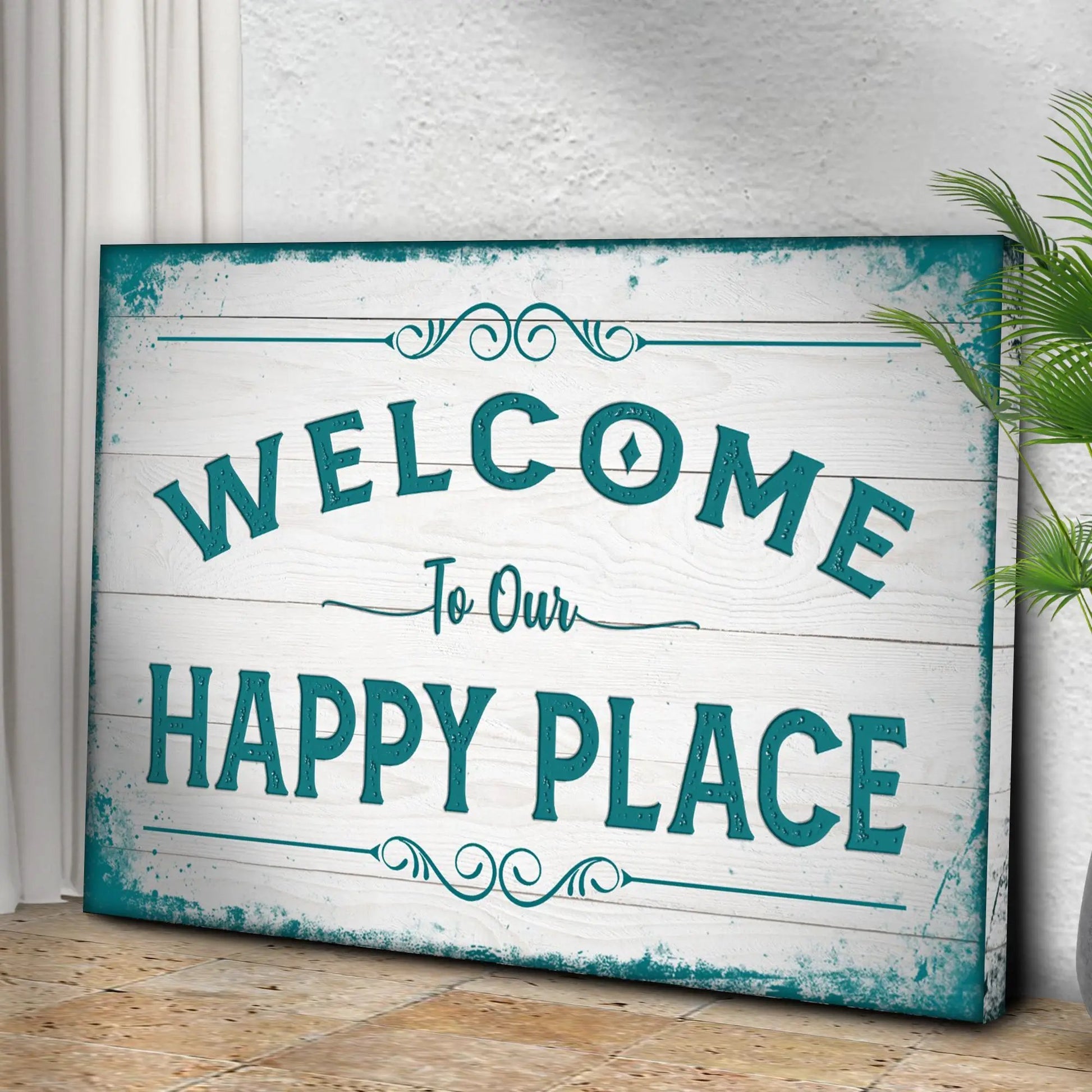 Canvas Welcome To Our Happy Place Sign II with teal distressed lettering on whitewashed wood on Tampa Home & Garden Store