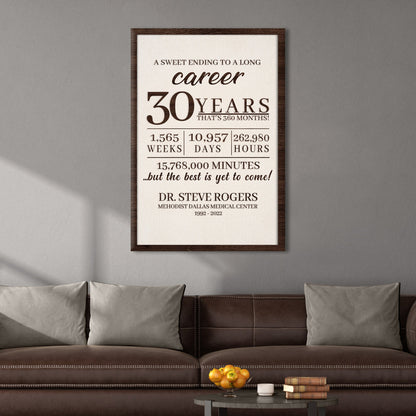 A Sweet Ending To A Long Career Sign canvas framed in beige background by Tailored Canvases on Tampa Home & Garden Store