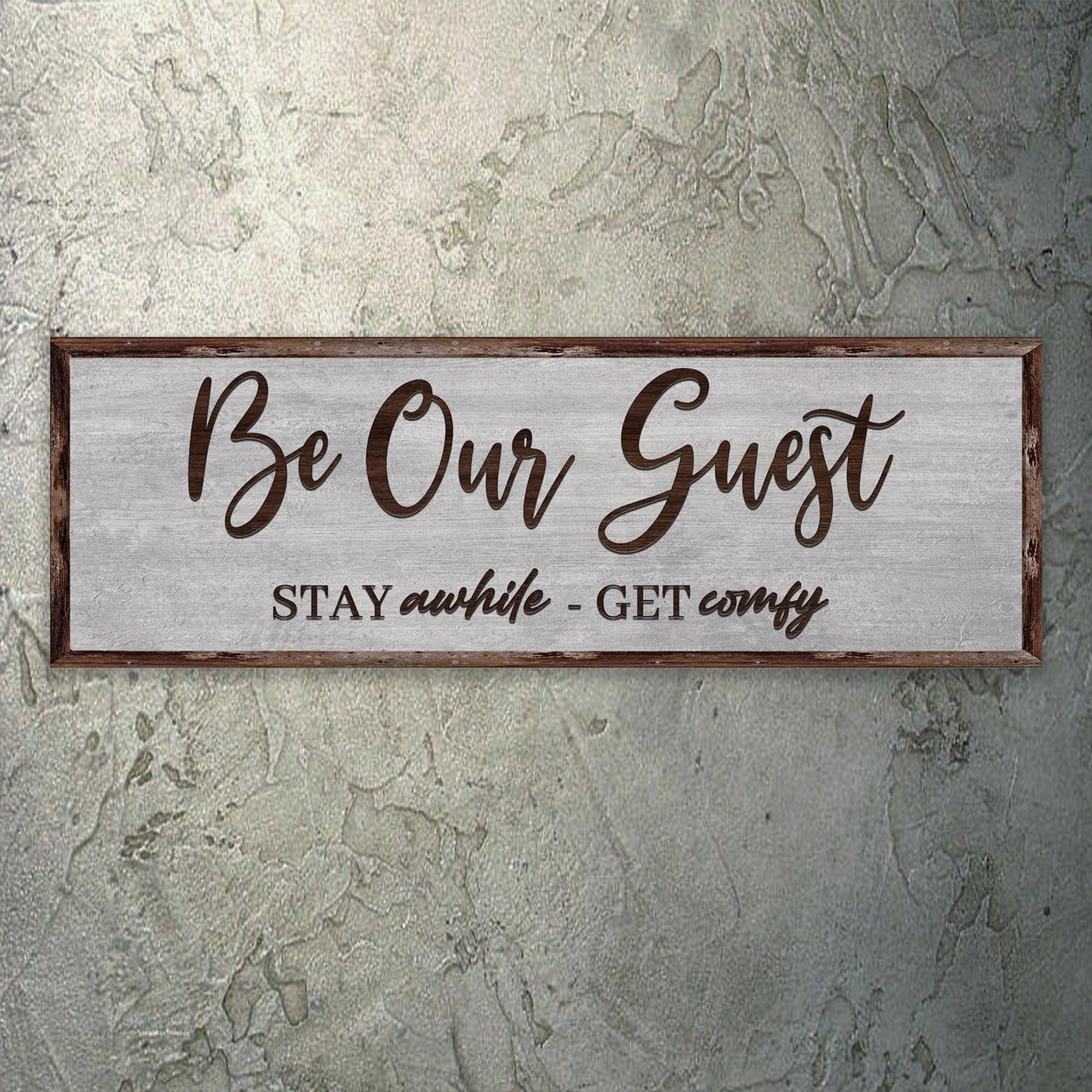 Be Our Guest Sign III canvas with wood frame in gray wash by Tailored Canvases on Tampa Home & Garden Store