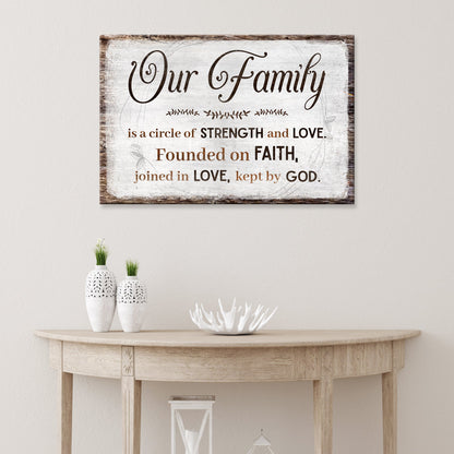 Family Is A Circle Of Strength And Love II canvas sign by Tailored Canvases with whitewashed rustic frame on Tampa Home & Garden Store