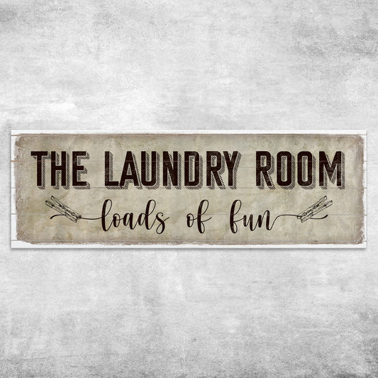 Canvas sign The Laundry Room with loads of fun, distressed beige background by Tailored Canvases on Tampa Home & Garden Store