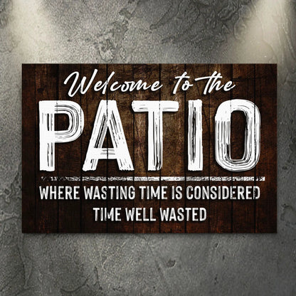 Welcome To The Patio canvas sign with wood backdrop and distressed lettering Tailored Canvases on Tampa Home & Garden Store