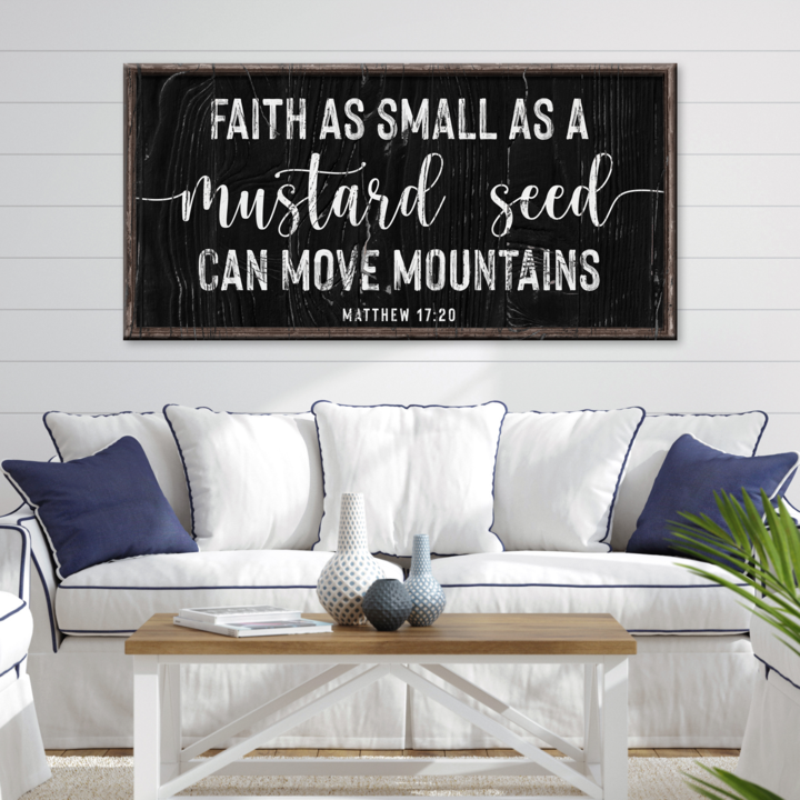 Tailored Canvases canvas sign II Matthew 17:20 faith quote in black wood frame above sofa on Tampa Home & Garden Store