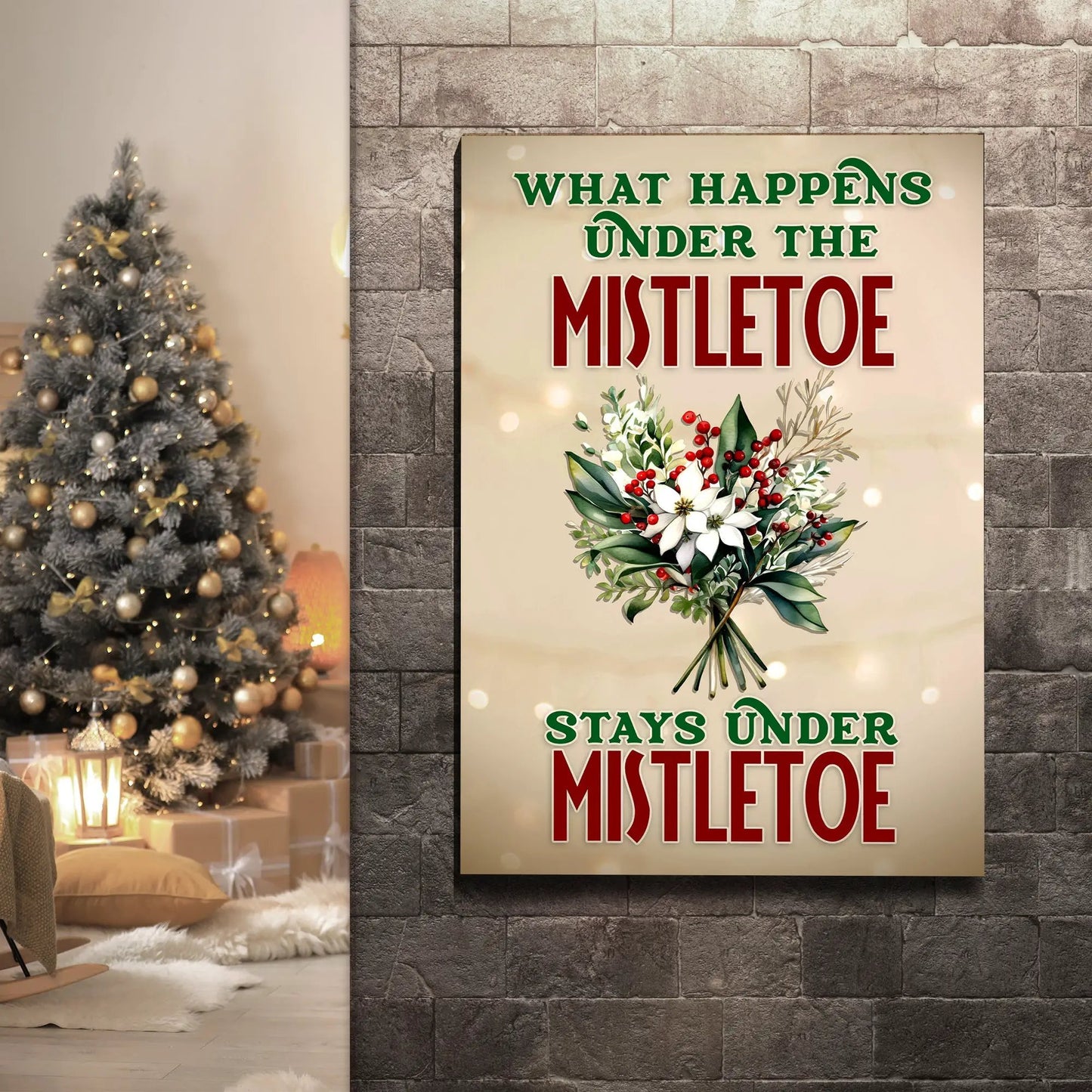 Canvas sign What Happens Under The Mistletoe Stays Under The Mistletoe by Tailored Canvases on Tampa Home & Garden Store