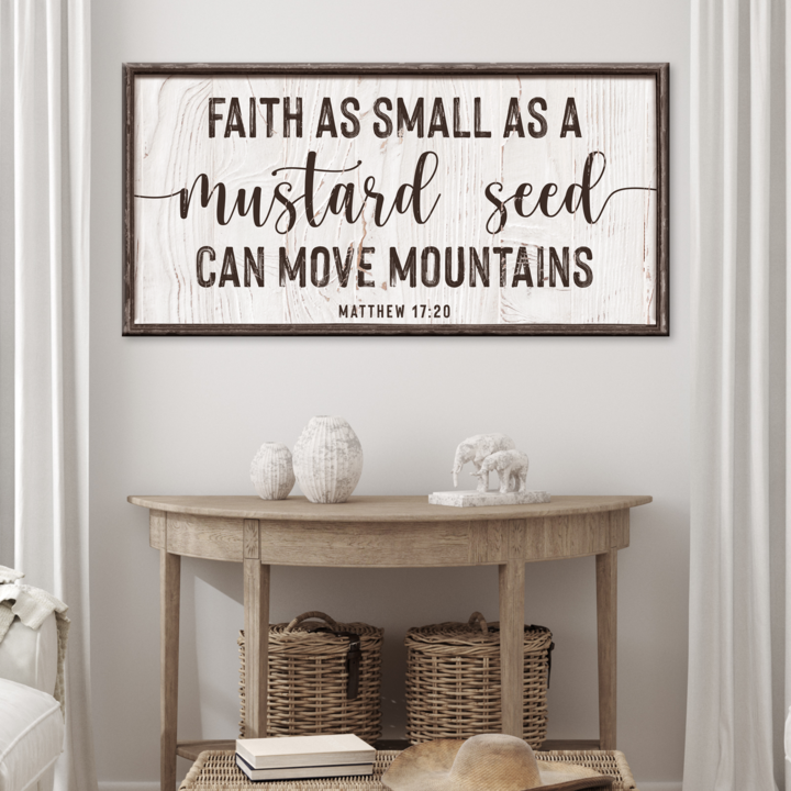 Canvas wall art sign with frame reading Faith as a mustard seed can move mountains Matthew 17:20 on Tampa Home & Garden Store