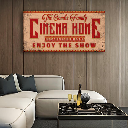 Canvas sign The Combs Family CINEMA HOME with Enjoy the Show red lettering on beige background on Tampa Home & Garden Store
