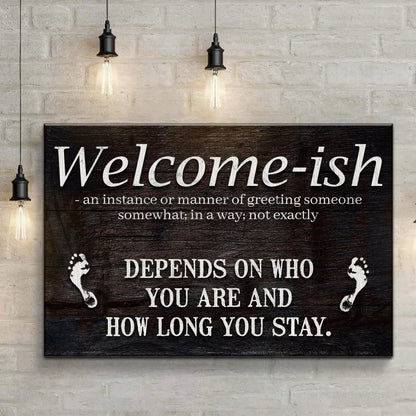 Welcome-ish funny home sign canvas by Tailored Canvases, rustic black plaque with white text on Tampa Home & Garden Store