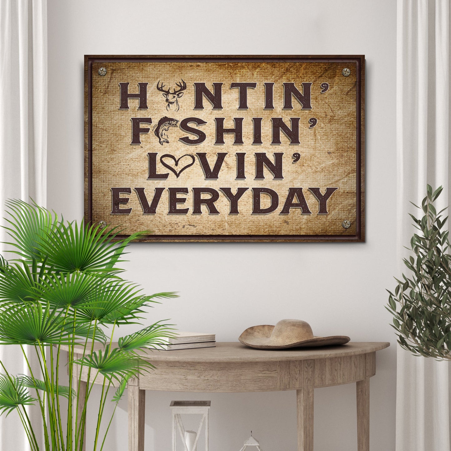 Canvas sign Hunting Fishing Loving Everyday by Tailored Canvases rustic wood sign on Tampa Home & Garden Store