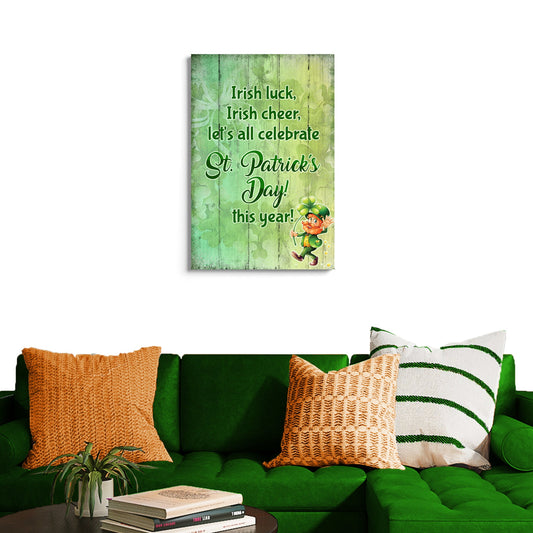 St Patrick's Day canvas sign with Irish luck and Irish cheer on green wood background Tailored Canvases on Tampa Home & Garden Store