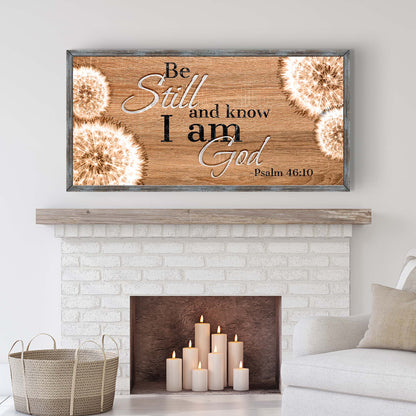 Canvas sign Tailored Canvases Be Still and Know I Am God Psalm 46:10 on wood backdrop on Tampa Home & Garden Store