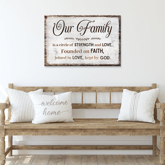 Family Is A Circle Of Strength And Love Sign II canvas wall art in rustic whitewash on Tampa Home & Garden Store