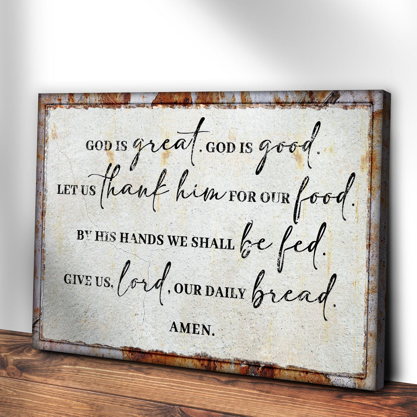 Canvas God Is Great God Is Good Prayer Sign II by Tailored Canvases with a rustic rusted border on Tampa Home & Garden Store