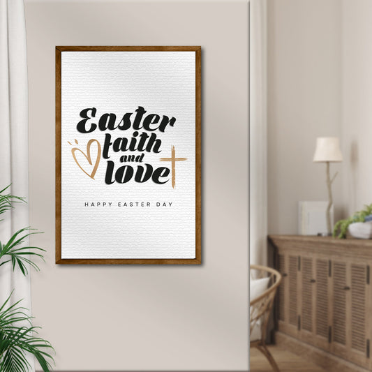 Tailored Canvases Easter Faith and Love sign canvas with wood frame on Tampa Home & Garden Store