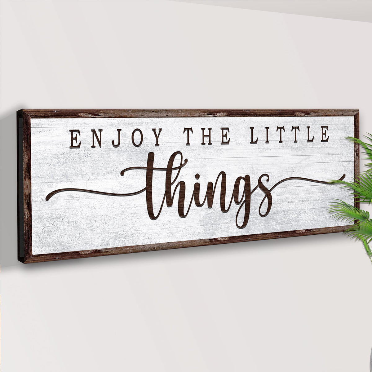 Enjoy the Little Things canvas sign with distressed white wood frame Tailored Canvases on Tampa Home & Garden Store