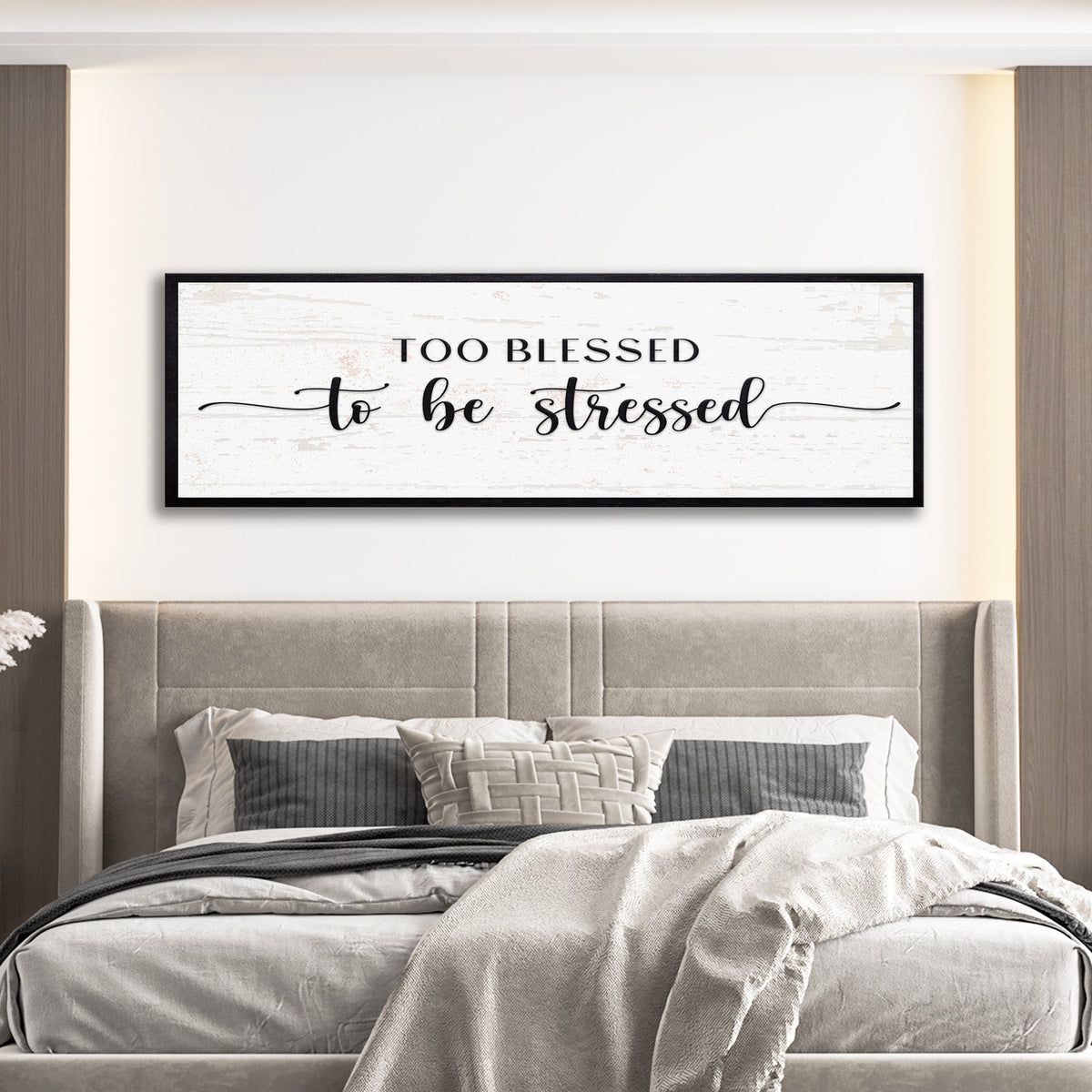 Too Blessed To Be Stressed Sign II canvas by Tailored Canvases, black-framed, distressed white finish on Tampa Home & Garden Store