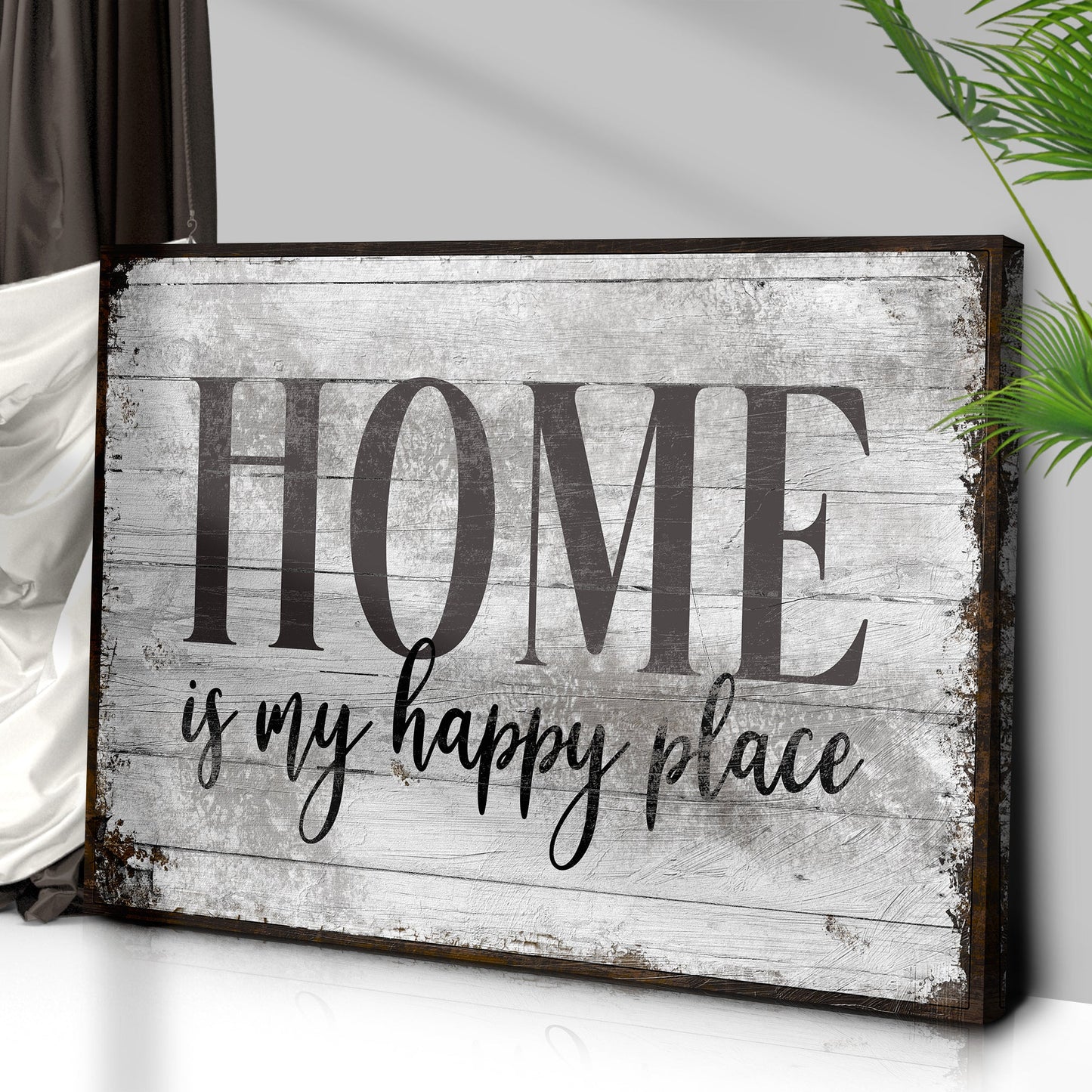 Home Is My Happy Place Sign III canvas by Tailored Canvases with distressed wood look on Tampa Home & Garden Store