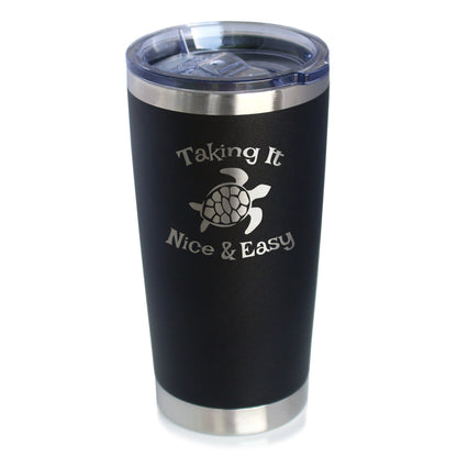 Taking It Nice & Easy - 20 oz Coffee Tumbler - Tampa Home & Garden Store