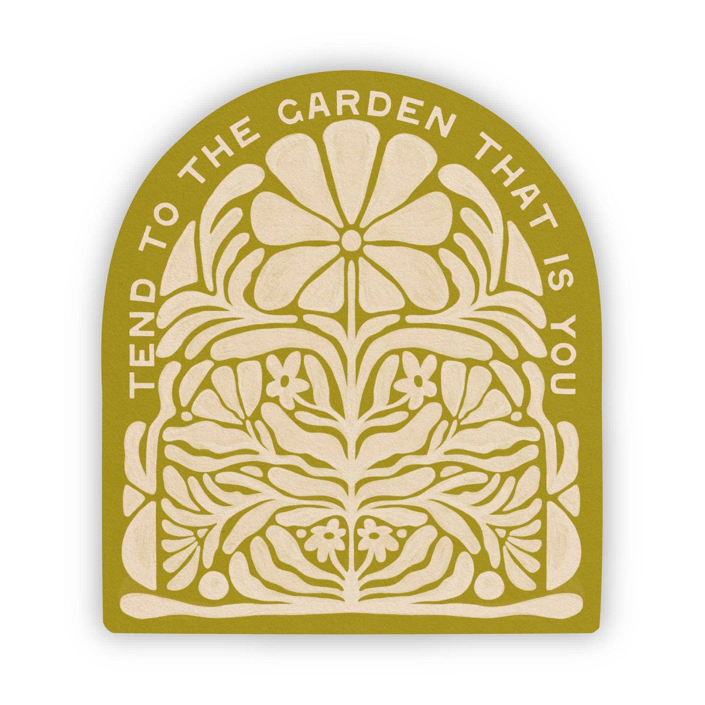 Tend To The Garden That Is You - Vinyl Sticker - Tampa Home & Garden Store