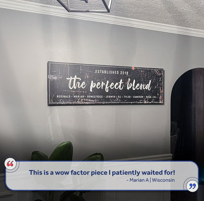 Canvas The Perfect Blend Sign III by Tailored Canvases crafting canvas wall art on Tampa Home & Garden Store