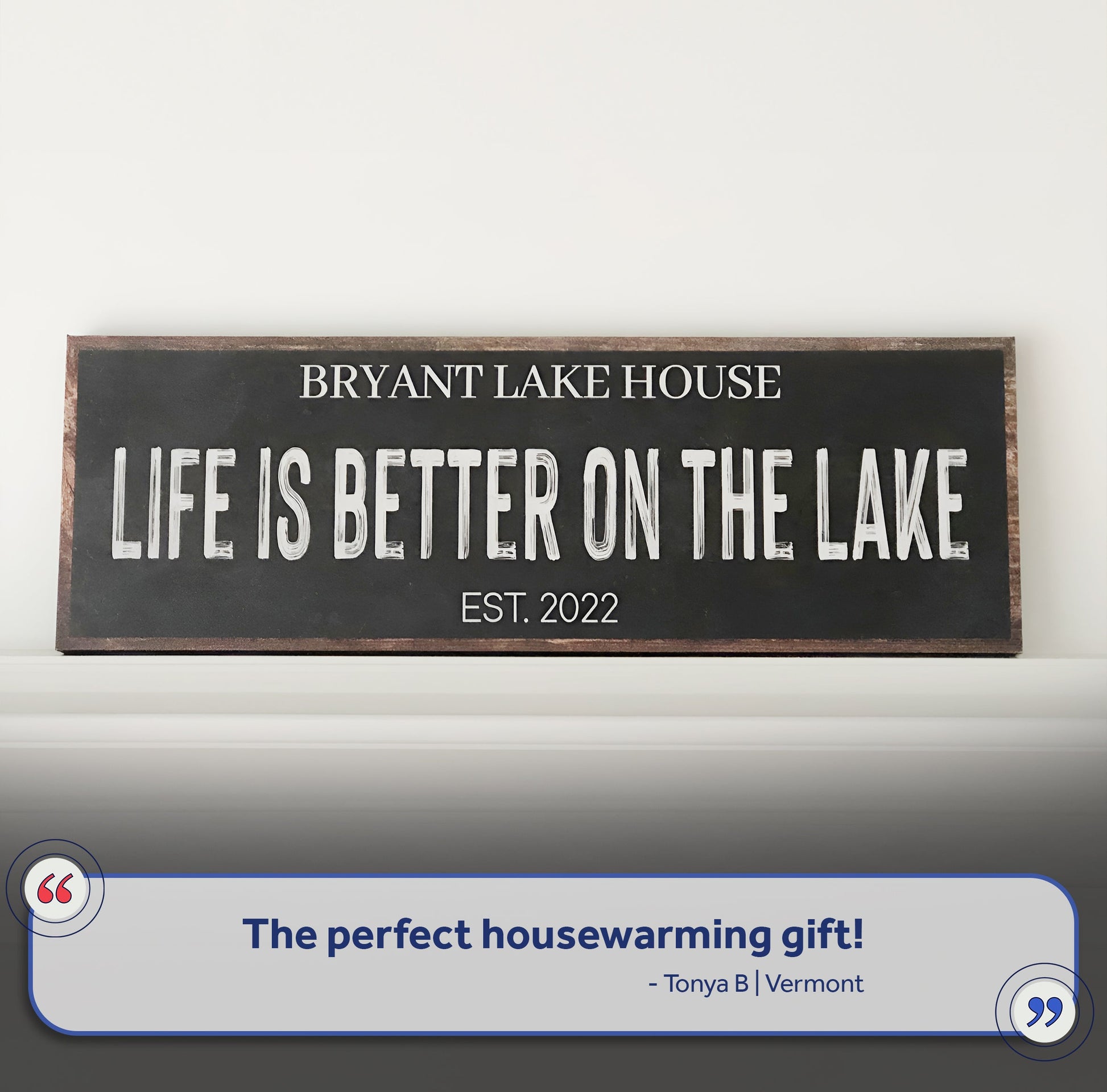 Life Is Better On The Lake Sign III canvas by Tailored Canvases with white lettering on Tampa Home & Garden Store