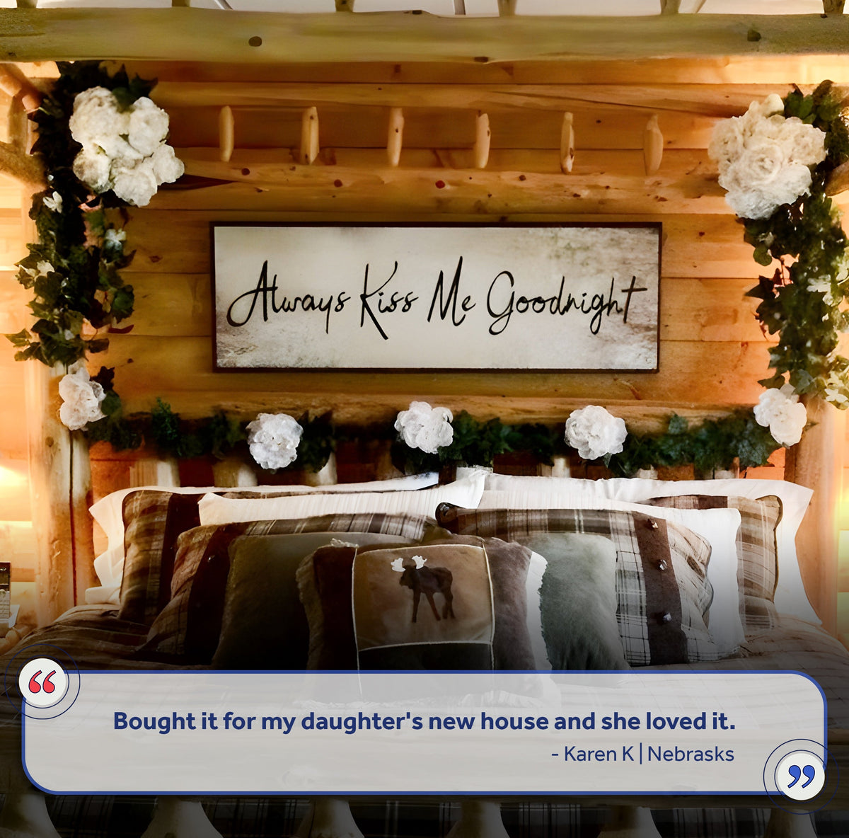 Always Kiss Me Goodnight Sign VI Tailored Canvases canvas display with rustic wood backdrop on Tampa Home & Garden Store