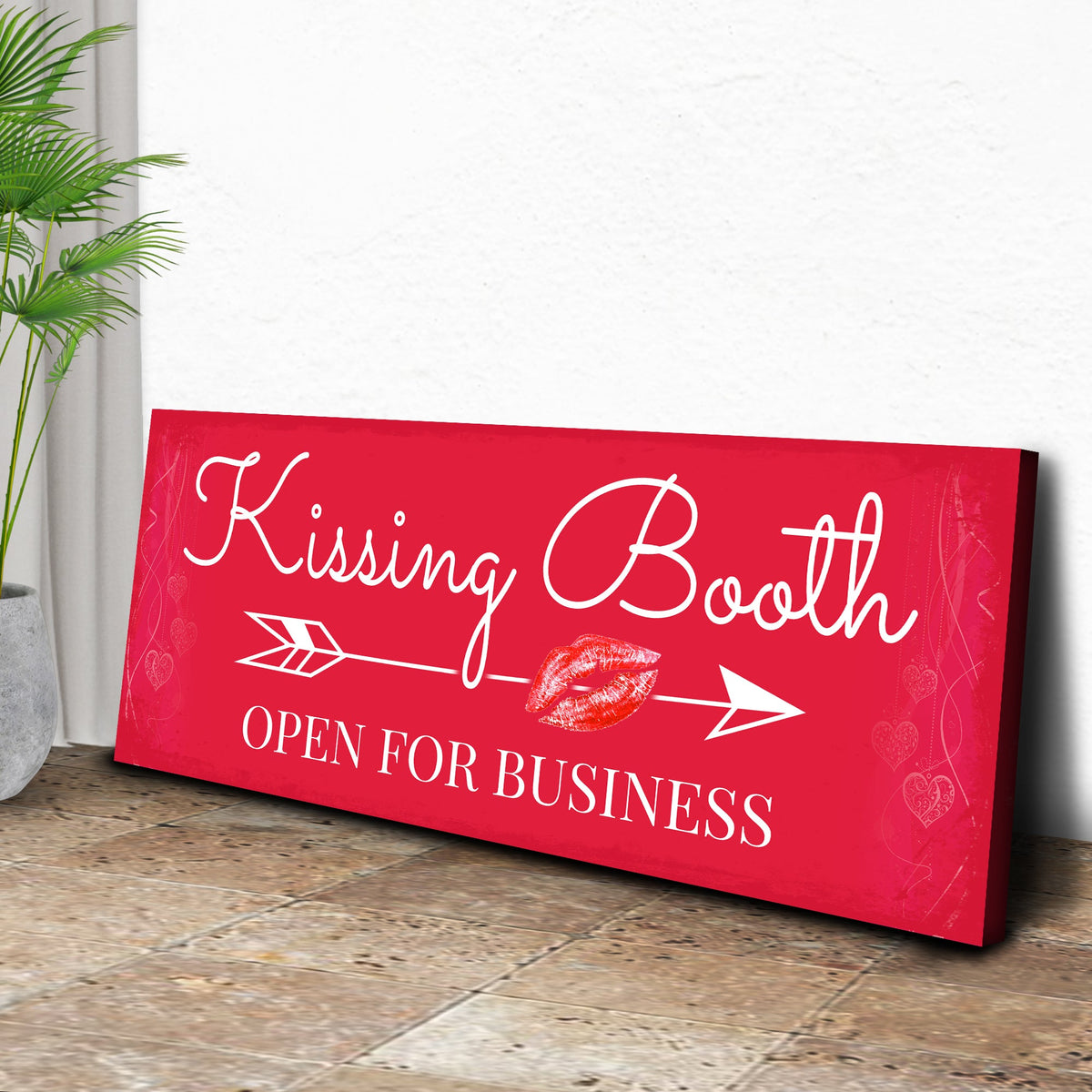 Kissing Booth Open For Business canvas sign Tailored Canvases red with white script and arrow on Tampa Home & Garden Store