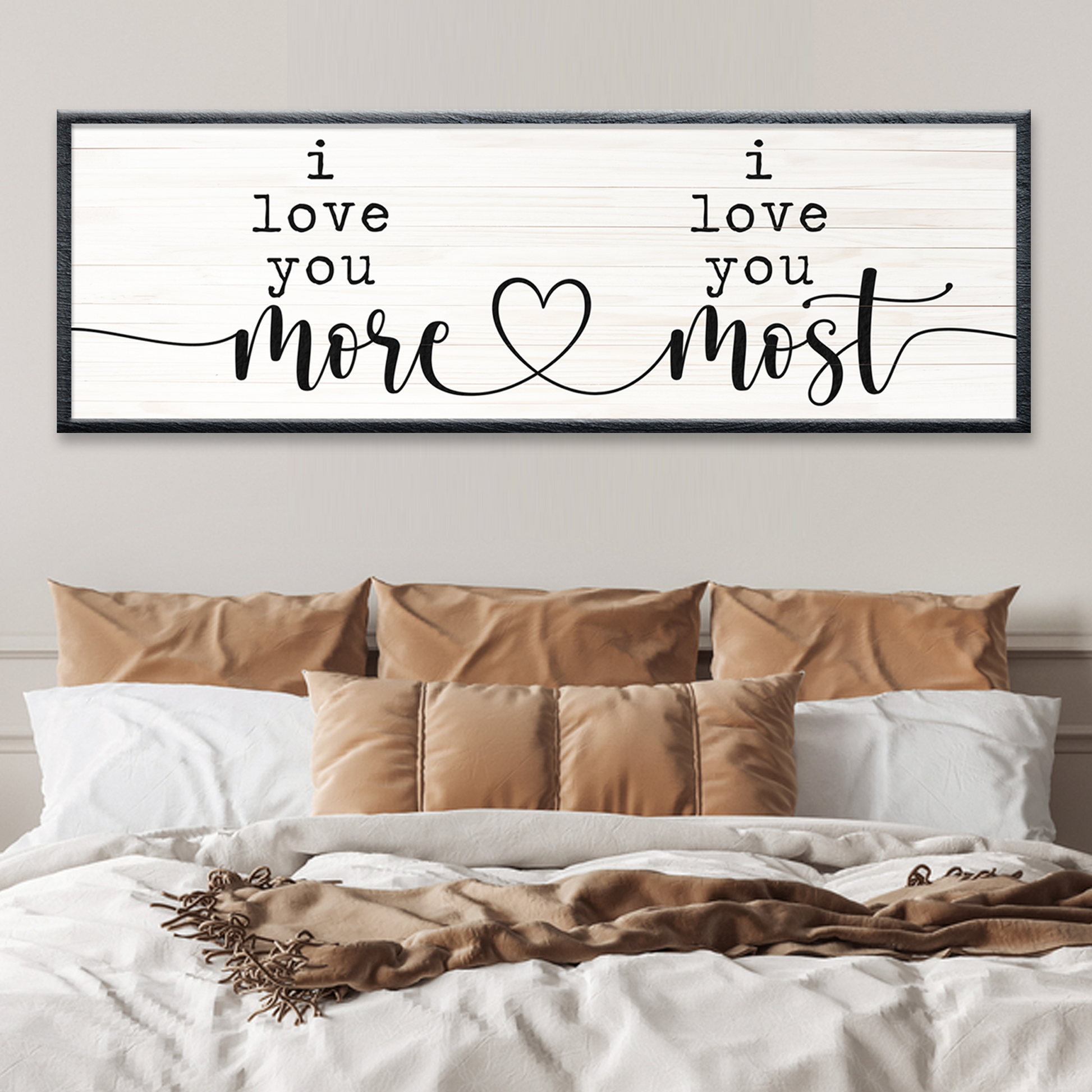 I Love You More I Love You Most sign canvas by Tailored Canvases whitewashed wood backdrop on Tampa Home & Garden Store