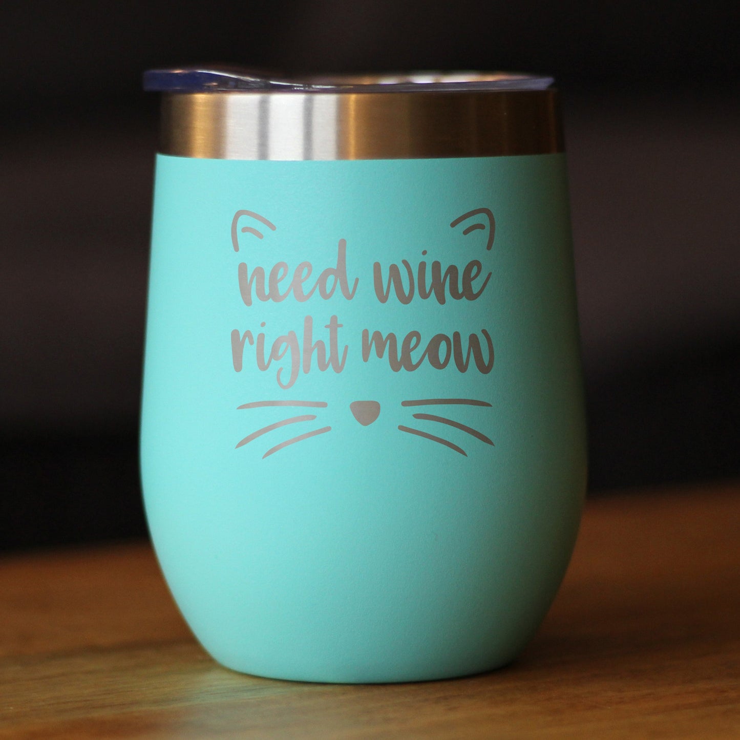 Need Wine Right Meow – Verre à vin en forme de chat avec couvercle coulissant – Tasse isolée en acier inoxydable sans pied – Cadeaux amusants et mignons