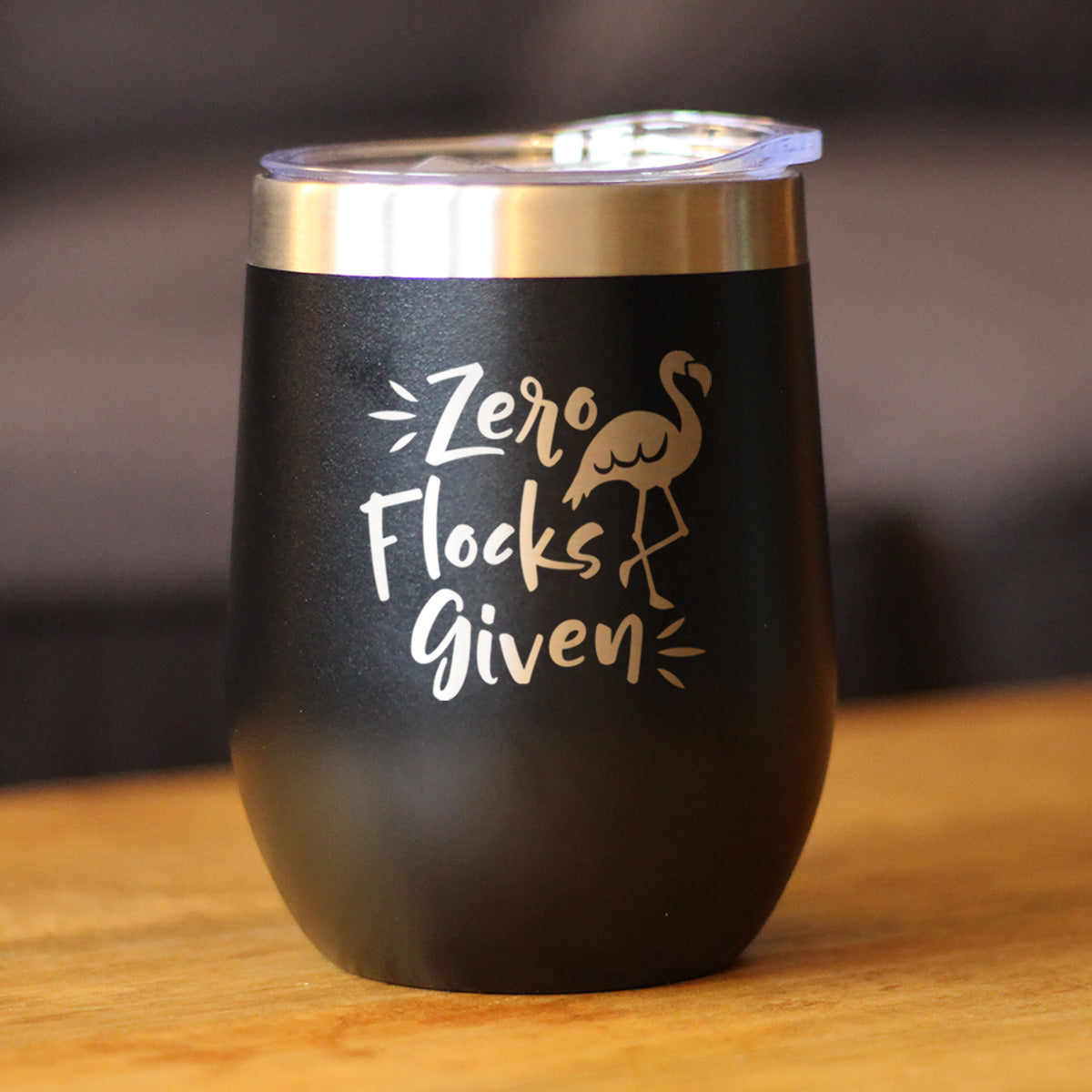 Zero Flocks Given - Flamingo Wine Tumbler with Sliding Lid - Stemless Stainless Steel Insulated Cup - Cute Funny Outdoor Camping Gift