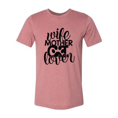Wife Mother Cat Lover T-Shirt - Tampa Home & Garden Store