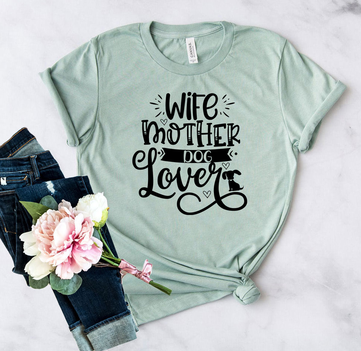 Wife Mother Dog Lover T-Shirt - Tampa Home & Garden Store