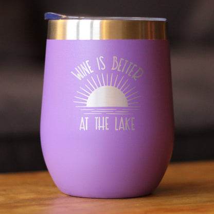 Wine is Better at the Lake - Wine Tumbler Glass with Sliding Lid - Stainless Steel Insulated Mug - Fun Lake House Themed Decor - Tampa Home & Garden Store