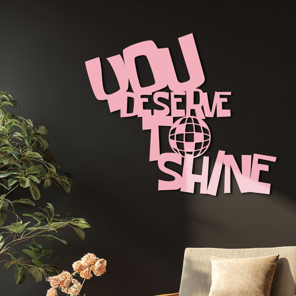 You Deserve to Shine Metal Wall Art – Motivational Disco Ball Design - KAFGP115 - Tampa Home & Garden Store