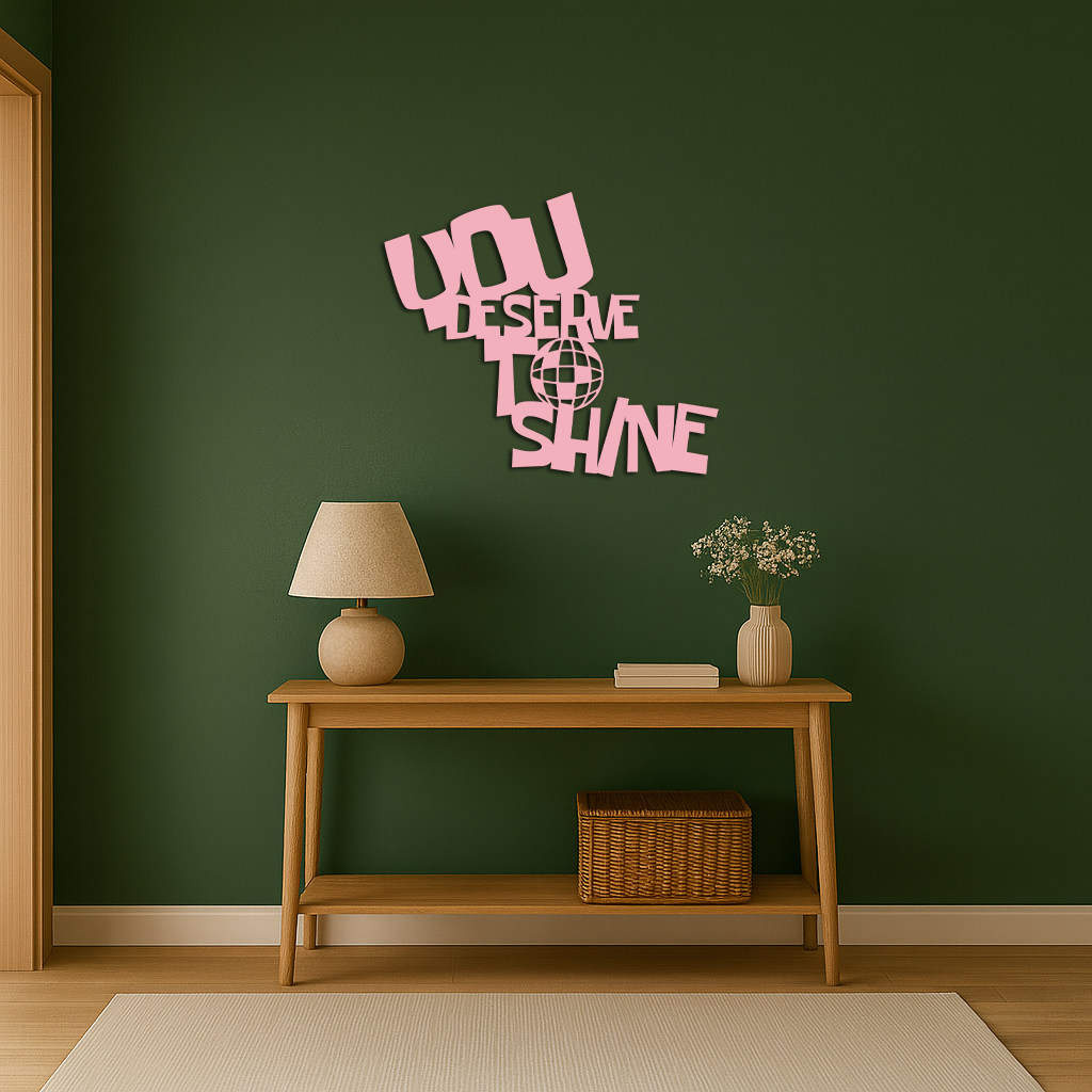 You Deserve to Shine Metal Wall Art – Motivational Disco Ball Design - KAFGP115 - Tampa Home & Garden Store