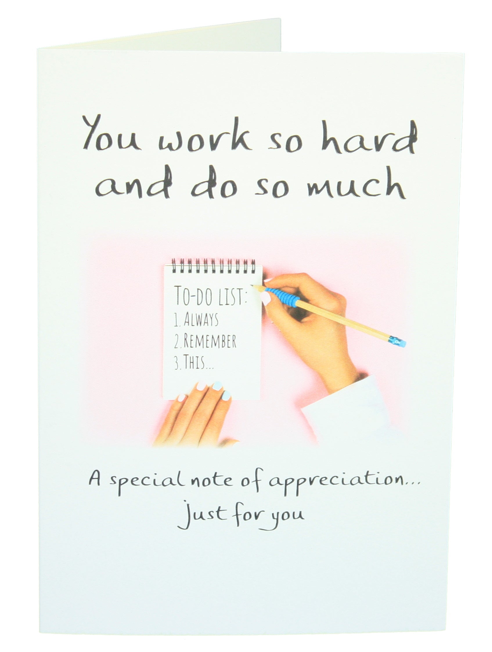 You Work So Hard And Do So Much - Greeting Card - Tampa Home & Garden Store