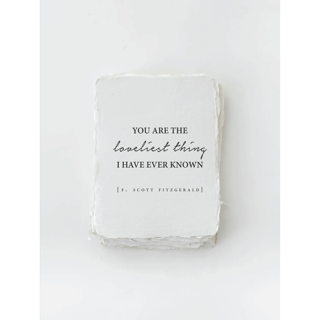 "You are the loveliest thing I have ever known" Love Card - Tampa Home & Garden Store