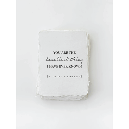 "You are the loveliest thing I have ever known" Love Card - Tampa Home & Garden Store