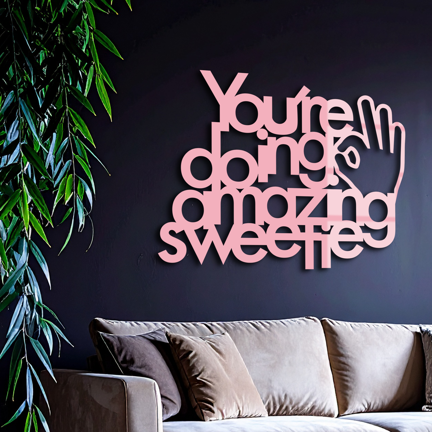 You're Doing Amazing Sweetie Metal Wall Art – Inspirational Quote Design - KAFGP116 - Tampa Home & Garden Store