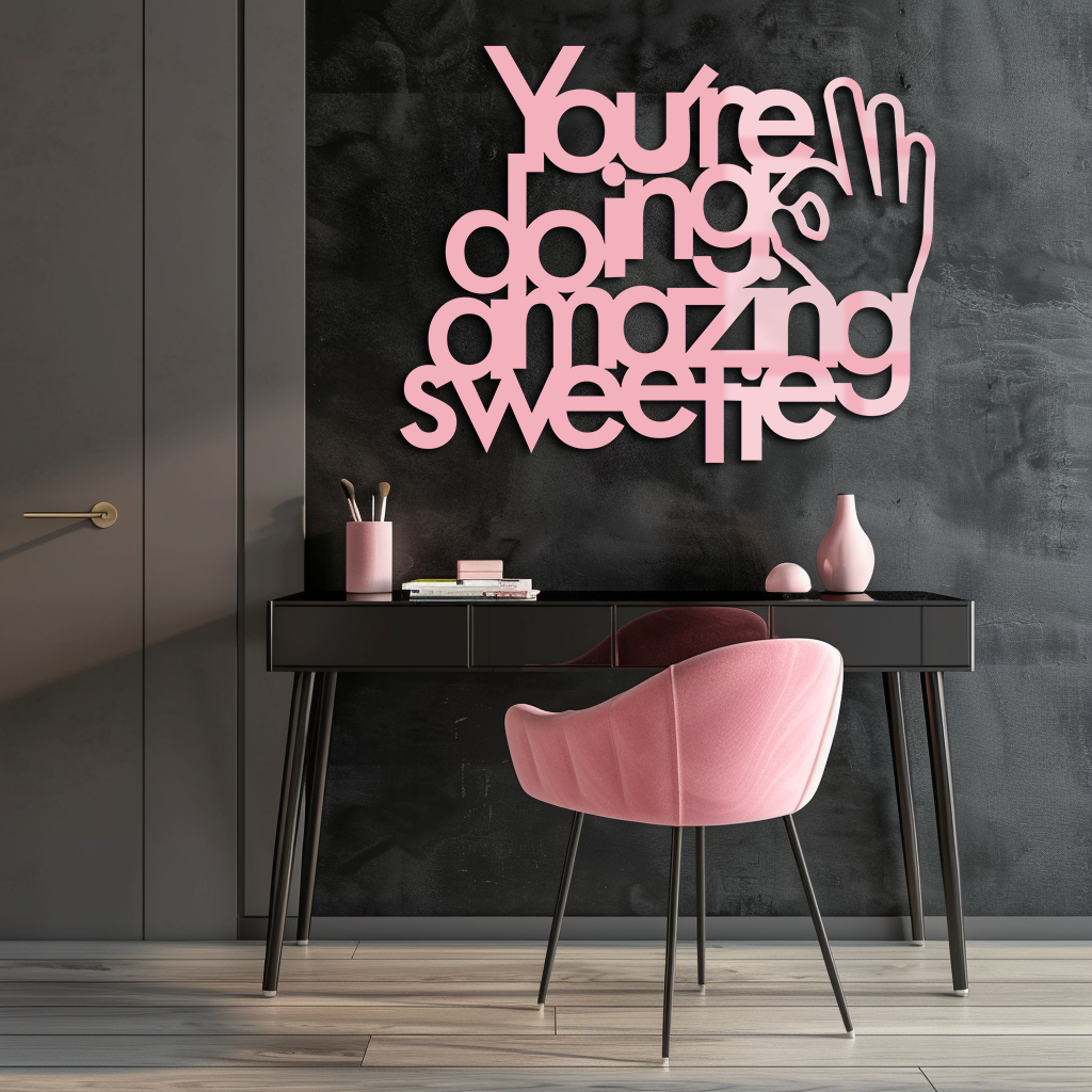 You're Doing Amazing Sweetie Metal Wall Art – Inspirational Quote Design - KAFGP116 - Tampa Home & Garden Store