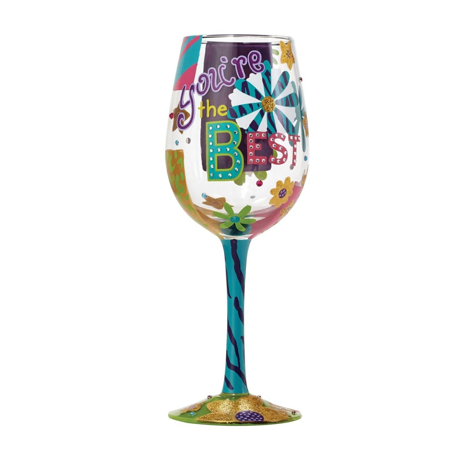 You're The Best Wine Glass - Tampa Home & Garden Store