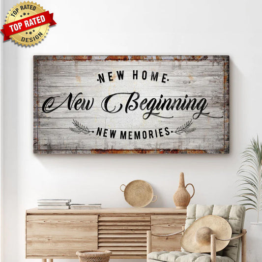 New Home New Beginning Sign canvas wall art with rustic wood background Tailored Canvases on Tampa Home & Garden Store