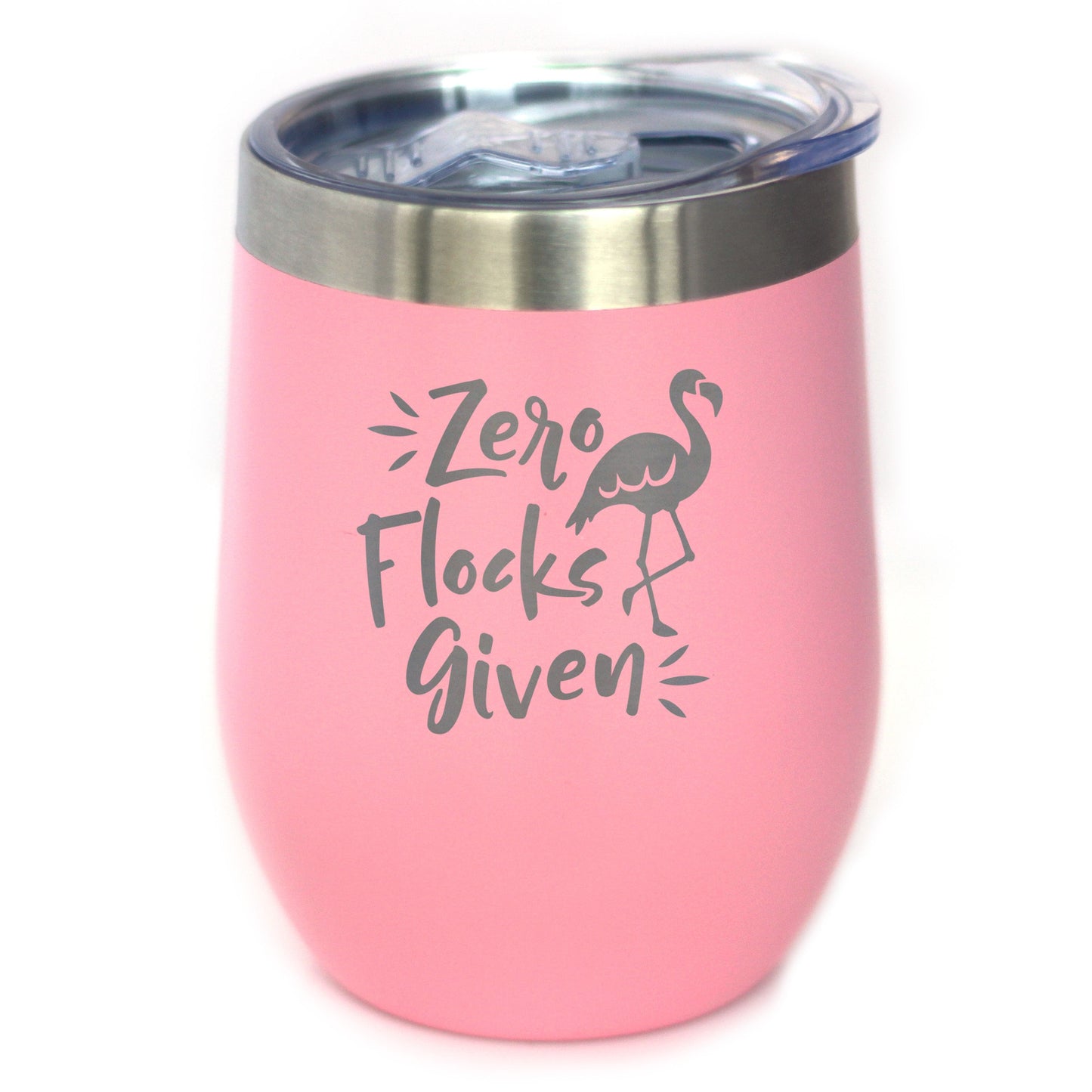 Zero Flocks Given - Flamingo Wine Tumbler with Sliding Lid - Stemless Stainless Steel Insulated Cup - Cute Funny Outdoor Camping Gift - Tampa soil911.com