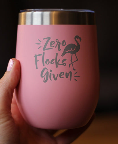 Zero Flocks Given - Flamingo Wine Tumbler with Sliding Lid - Stemless Stainless Steel Insulated Cup - Cute Funny Outdoor Camping Gift - Tampa soil911.com
