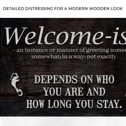 Welcome-ish Funny Home Sign canvas with bold white serif Welcome on wood Tailored Canvases on Tampa Home & Garden Store