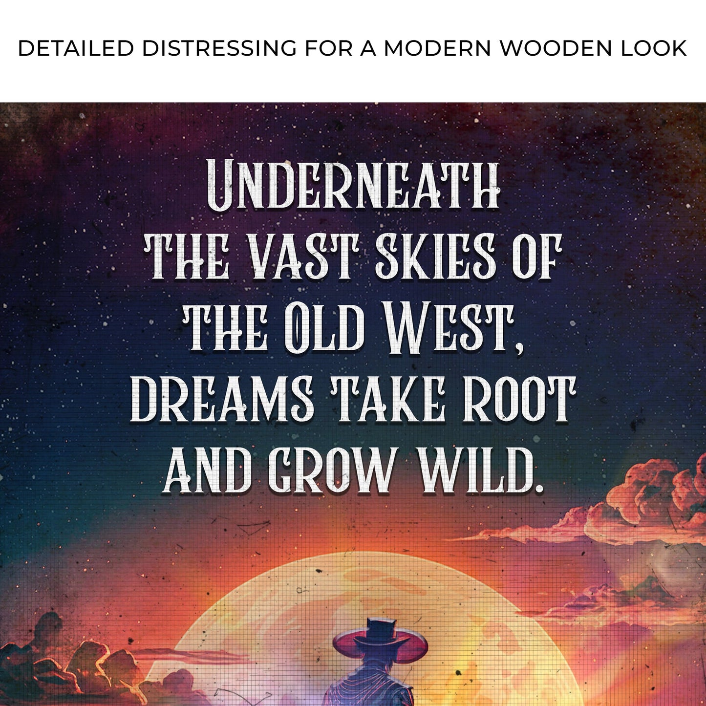 Underneath The Vast Skies Of The Old West Sign canvas by Tailored Canvases with serif text on Tampa Home & Garden Store