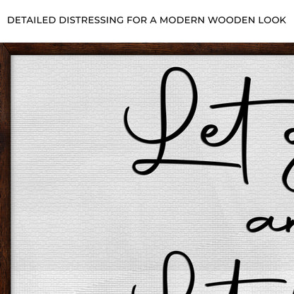 Let go And Let God Sign canvas by Tailored Canvases; white canvas with black script on Tampa Home & Garden Store