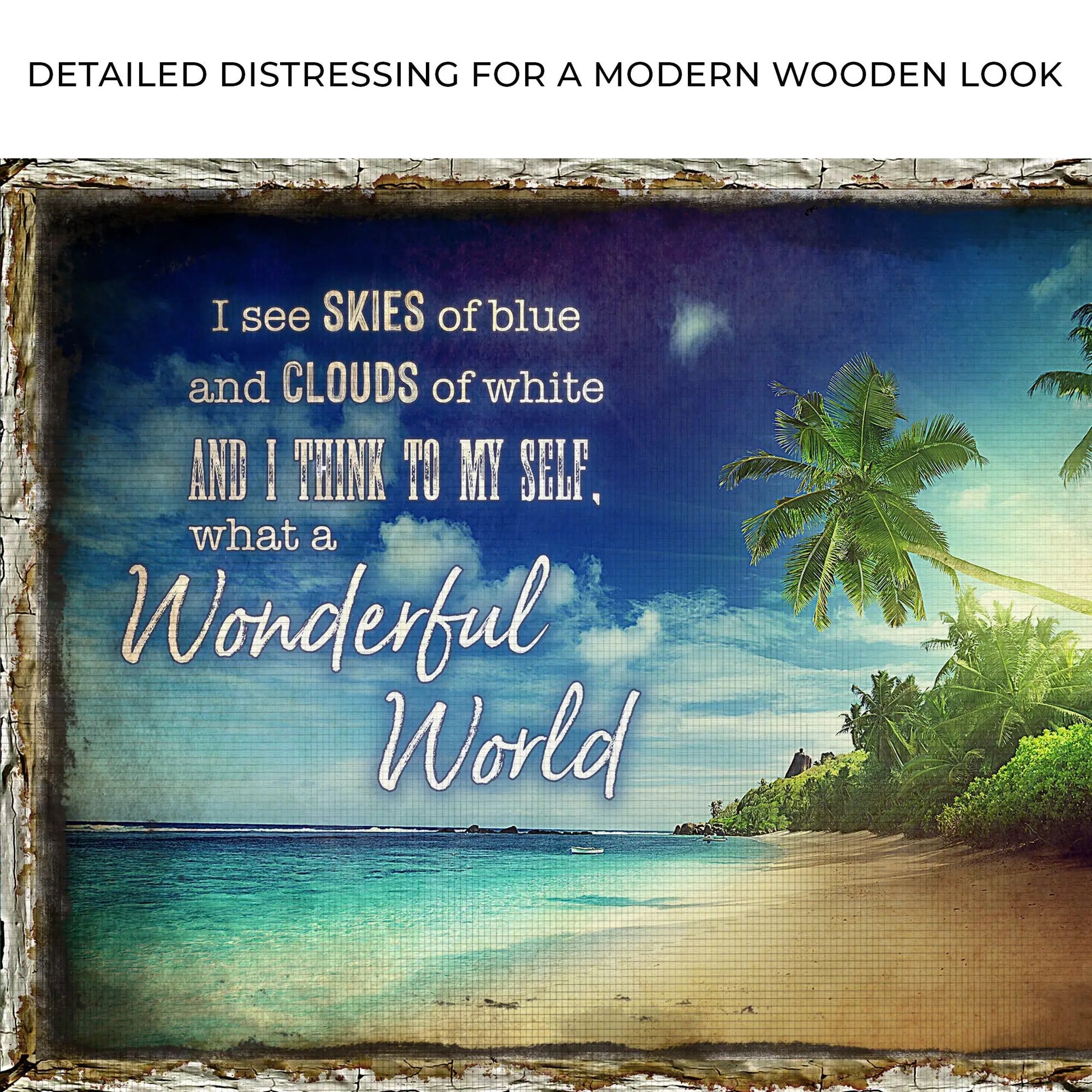 Canvas sign What A Wonderful World IX by Tailored Canvases with blue gradient sky on Tampa Home & Garden Store