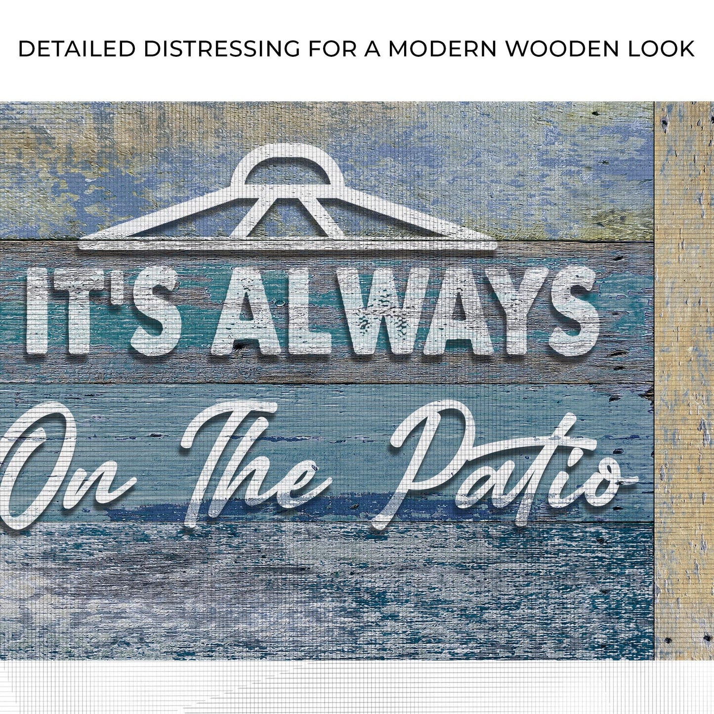 It's Always 5 O'Clock On The Patio Sign II canvas by Tailored Canvases on a wood backdrop on Tampa Home & Garden Store