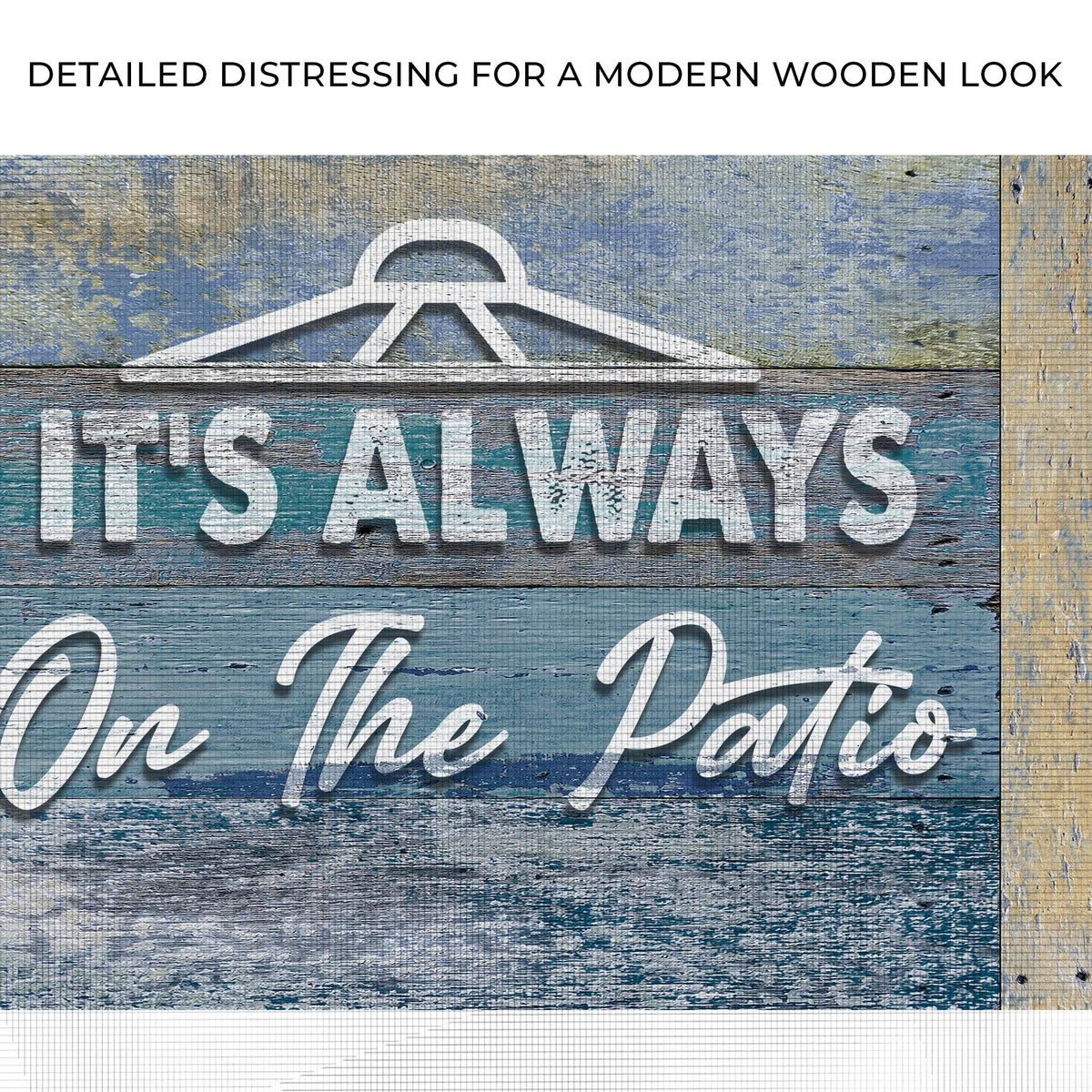It's Always 5 O'Clock On The Patio Sign II canvas by Tailored Canvases on a wood backdrop on Tampa Home & Garden Store