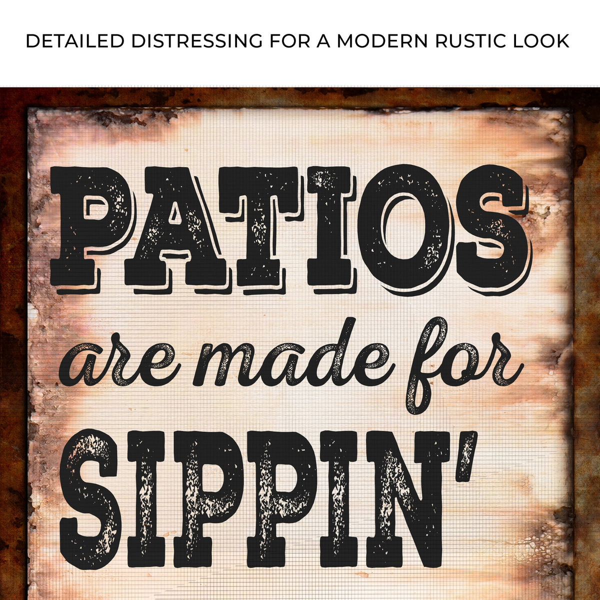 Patios Are Made For Sippin' Grillin' And Chillin' Sign canvas by Tailored Canvases rustic look on Tampa Home & Garden Store